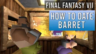 How to date Barret and unlock 'Best Bromance' in Final Fantasy 7