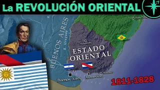 🇺🇾⚔️🇪🇸🇦🇷🇧🇷 La REVOLUCIÓN ORIENTAL e INDEPENDENCIA URUGUAYA