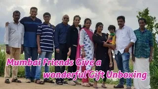 Mumbai Friends Give a wonderful gift Unboxing