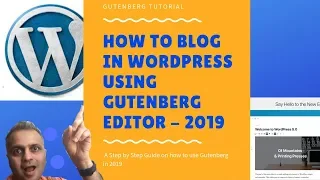 How to Blog in Wordpress using Gutenberg Editor - 2019