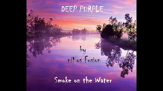 Deep Purple - Very Best Version of Smoke on the Water - by niKos Fusion