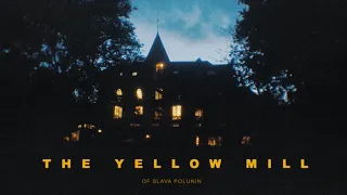 "THE YELLOW MILL" of Slava Polunin | "Желтая Мельница" Славы Полунина (2023)