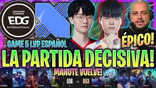 MANUTE VUELVE PARA LA MEJOR PARTIDA!😱 | EDG vs DRX GAME 5 RESUMEN CUARTOS WORLDS 2022 LVP ESPAÑOL