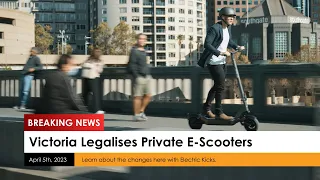 Huge News! Victoria Legalises Private E-Scooters