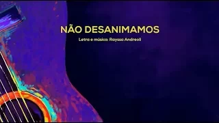 Não Desanimamos - Acústicos Novo Tempo Legendado..