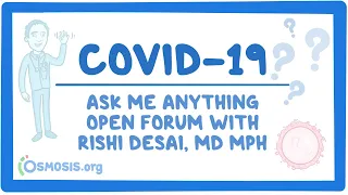 COVID-19 | Ask Me Anything Open Forum with Rishi Desai, Md MPH