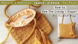 How to sew and attach the inner lining and zipper for a crochet bag.