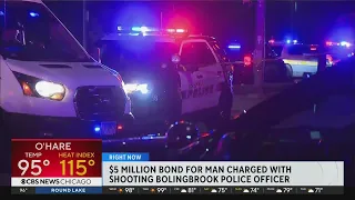 $5M bond for suspect in shooting of Bolingbrook police officer