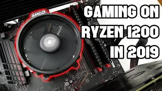 Can the Ryzen 3 1200 Still Game in Late 2019?