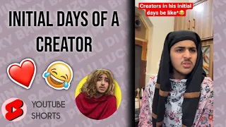 Initial days of a Creator❤️😂 | Raj grover | #shorts