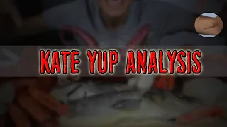 Kate Yup Analysis