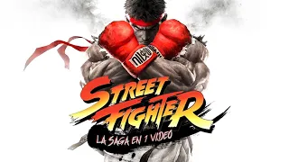 Street Fighter : La Saga en 1 Video I Fedelobo