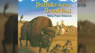 Magic Treehouse #18: Buffalo Before Breakfast