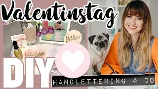 Valentinstag DIY Geschenke I Handlettering & Last Minute Ideen