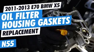 DIY E70 BMW X5 Oil Filter Housing Gasket replacement N55