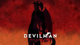 Devilman Crybaby - [AMV] ~ Skillet - Monster