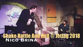 Shake Rattle and Roll Boogie - Nico Brina (live @ Jetlag Bern)