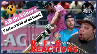 AMERICANS REACT TO AB de Villiers FASTEST 100 OF ALL TIME || REAL FANS SPORTS