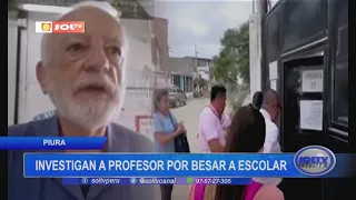 Piura: investigan a profesor por besar a escolar