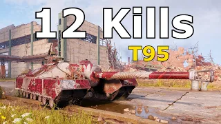 World of Tanks T95  - 12 Kills