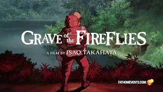 Grave of the Fireflies - Studio Ghibli Fest 2018