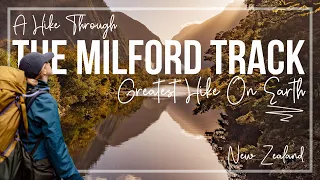 Guide to The Milford Track: Why it’s the greatest hike on Earth [Documentary & Guide] [4K]