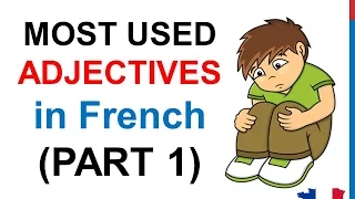 French Lesson 241 - 100 Most common ADJECTIVES in French PART 1 Must know Most used basic adjectives