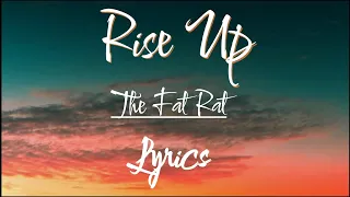 TheFatRat - Rise Up ( lyrics )  #music #thefatrat #riseup