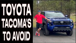 Toyota Tacoma's to AVOID