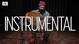 The storied history of the Oud: Joseph Tawadros | Instrumental