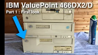 IBM ValuePoint 6384 466DX2/D : Part 1