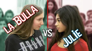 La Bulla vs Julie