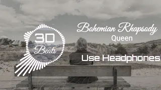 Queen - Bohemian Rhapsody (3D Audio)