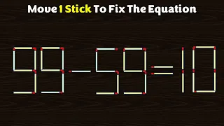 Move 1 Stick To Fix The Equation - 99-59-10 - Matchstick Puzzles