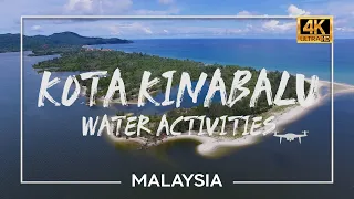 Malaysia🇲🇾- Kota Kinabalu | Water Sports & Beach Activities | State of Sabah | 4K Drone