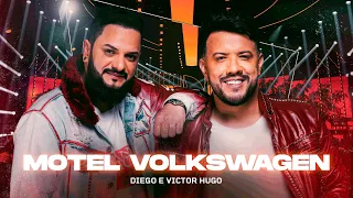 Diego e Victor Hugo - Motel Volkswagen (Ao Vivo)