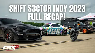 2023 Shift S3ctor Indy Airstrip Attack! - Full Recap 🚀🤟🏼