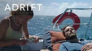 Adrift | "To Survive" TV Commercial | Own It Now on Digital HD, Blu-Ray & DVD