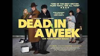 Dead In A Week (or your money back) - TRAILER - 2018 Feature Film