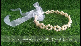 HOW TO MAKE A BEAUTIFUL PEARL TIARA // FLOWER GIRL TIARA // COMMUNION TIARA