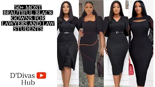 MOST BEAUTIFUL BLACK GOWNS FOR LAWYERS AND LAW STUDENTS || BLACK GOWN IDEAS FOR LAW SCHOOL