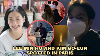 LEE MIN HO AND KIM GO-EUN SPOTTED IN PARIS AFTER KIM GO-EUN ACCIDENTALLY POSTED ON HER IG