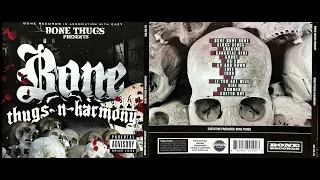 Bone Thugs-N-Harmony (3. CRACKING - 2010 Siccness CD)(Bone Thugs Presents)(Eazy-E)(BIZZY)(KRAYZIE)