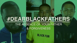 DEAR BLACK FATHERS: COPING WITH AN ABSENT FATHER