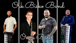 Ozkan Dukkanci (Ork.Bisko Band)-Omre bedel 2023 COVER