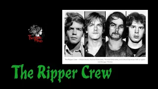The Ripper Crew  || True Crimes Documentary