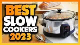 Best Slow Cooker 2023 - The Only 5 You Should Consider Today!