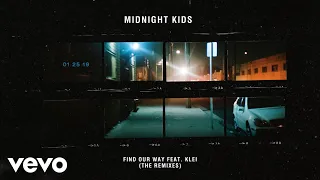 Midnight Kids - Find Our Way (Night Drive Edit (Audio))