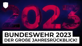 Jahresrückblick: Die Bundeswehr im Jahr 2023