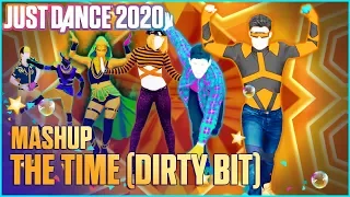 Just Dance 2020 Fanmade Mashup - The Time (Dirty Bit) by The Black Eyed Peas (Extreme)